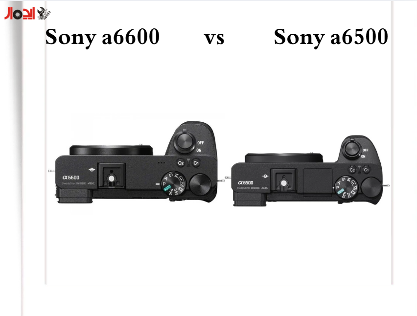 تصویر مقایسه Sony A6500 با Sony A6600